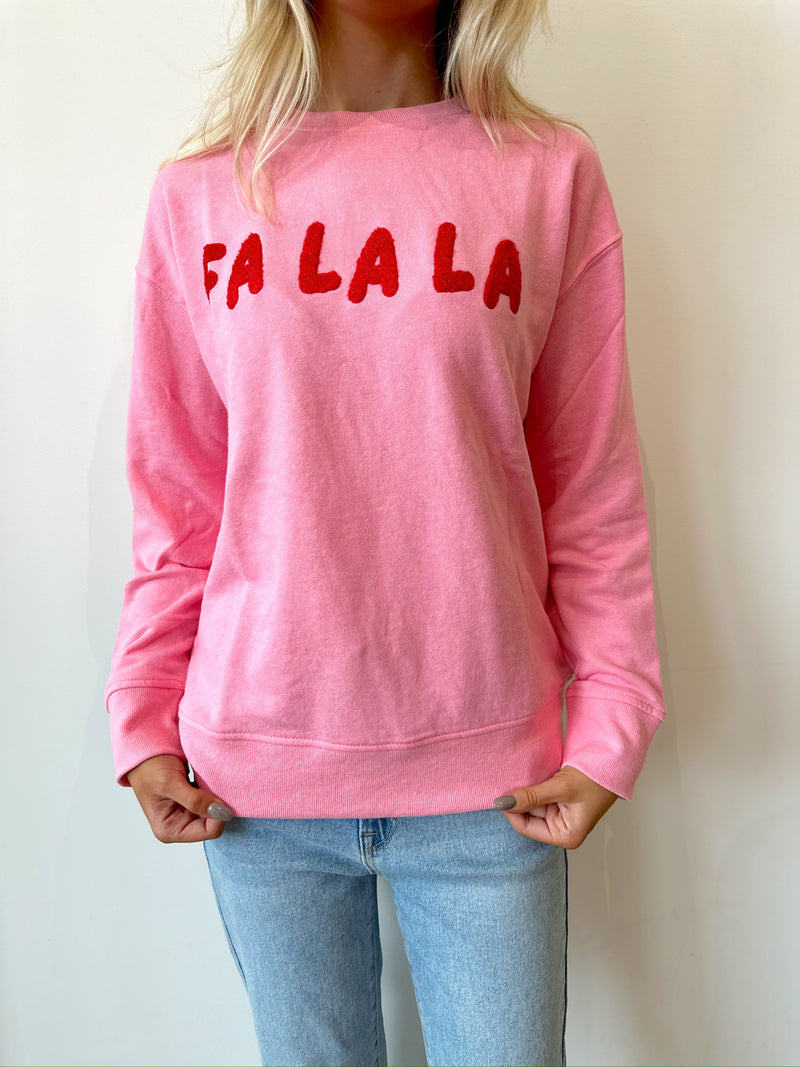 Fa La La Pink Sweatshirts