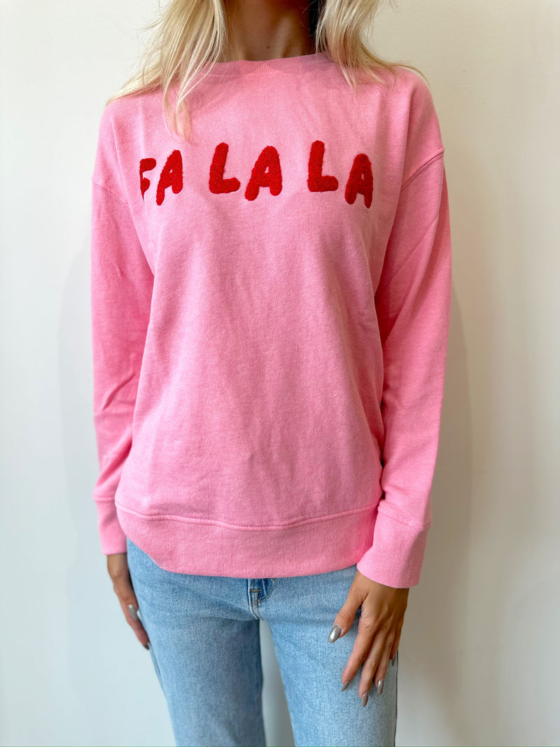 Fa La La Pink Sweatshirts