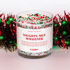 Naughty Nice Whatever Candle